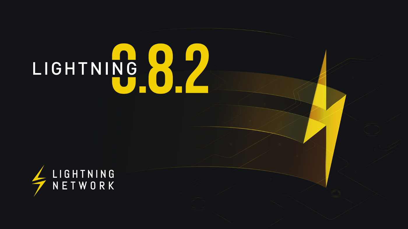 New Release: c-lightning 0.8.2
