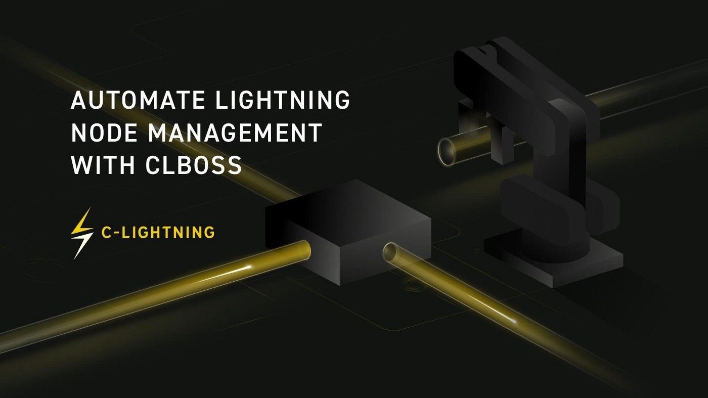 Automate Lightning Node Management with CLBOSS