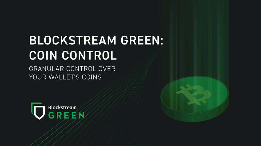 Blockstream Green: Coin Control
