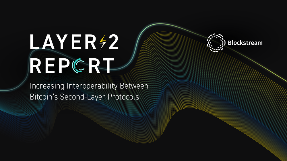 Increasing Interoperability Between Bitcoin’s Second-Layer Protocols