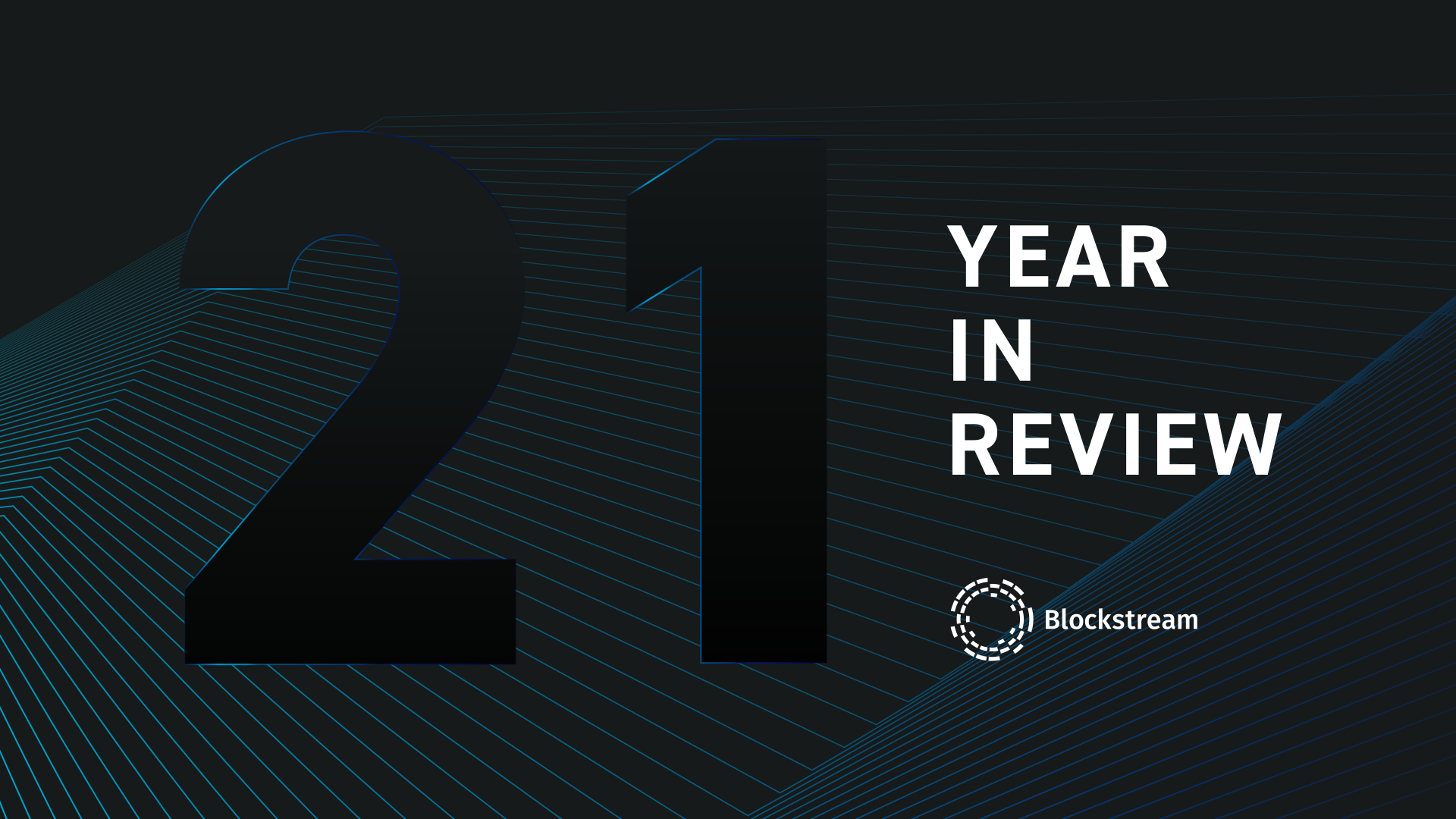 Blockstream 2021: Towards Hyperbitcoinization