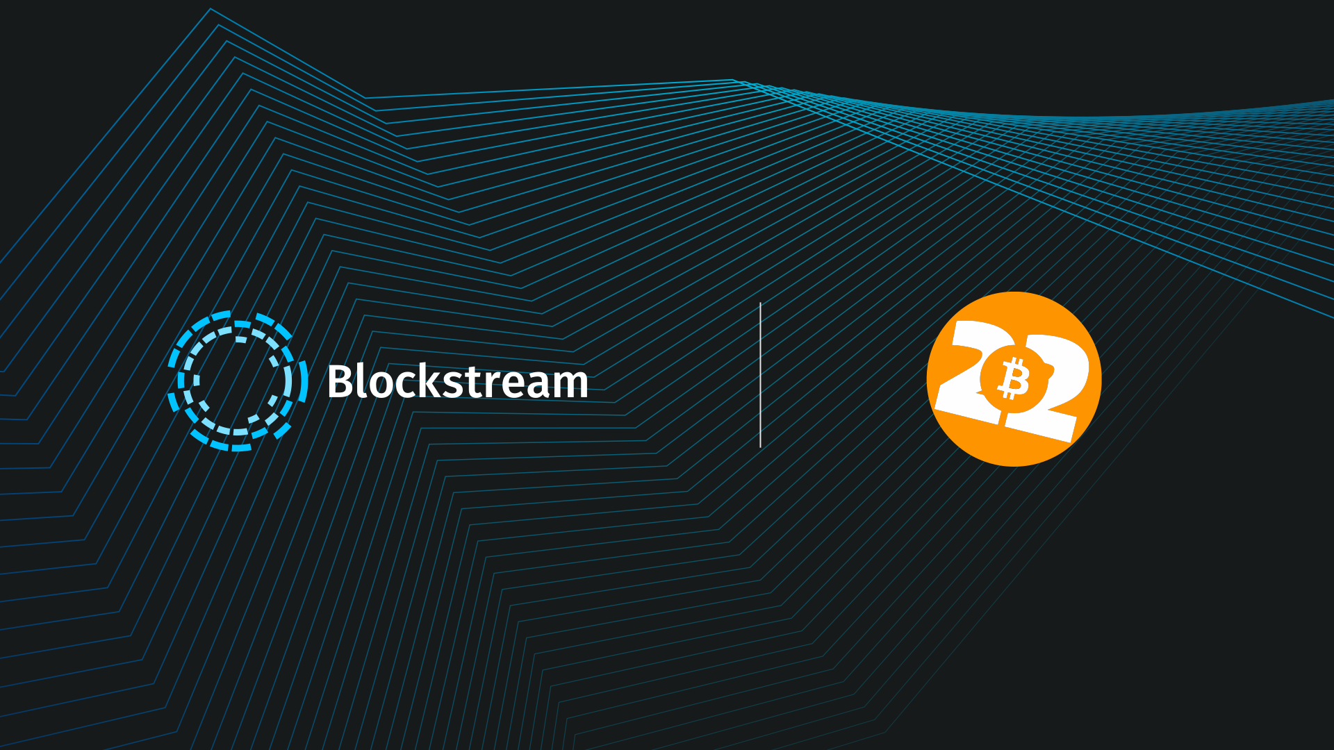 Inside Blockstream at Bitcoin 2022