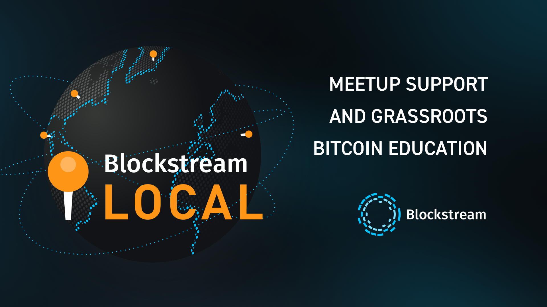 Blockstream Local: Meetup Support and Grassroots Bitcoin Education