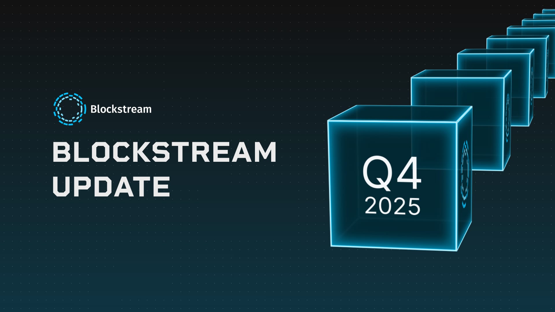 Blockstream Q4 2025 Update