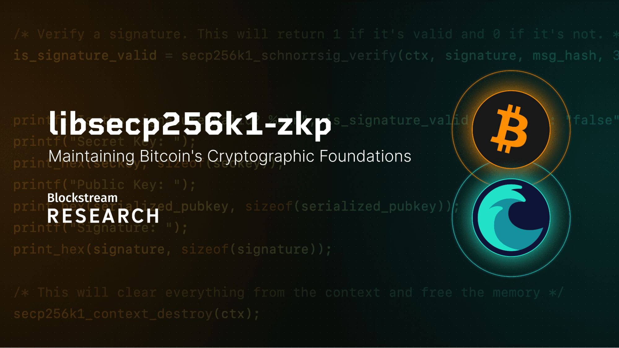 libsecp256k1-zkp: Maintaining Bitcoin's Cryptographic Foundations