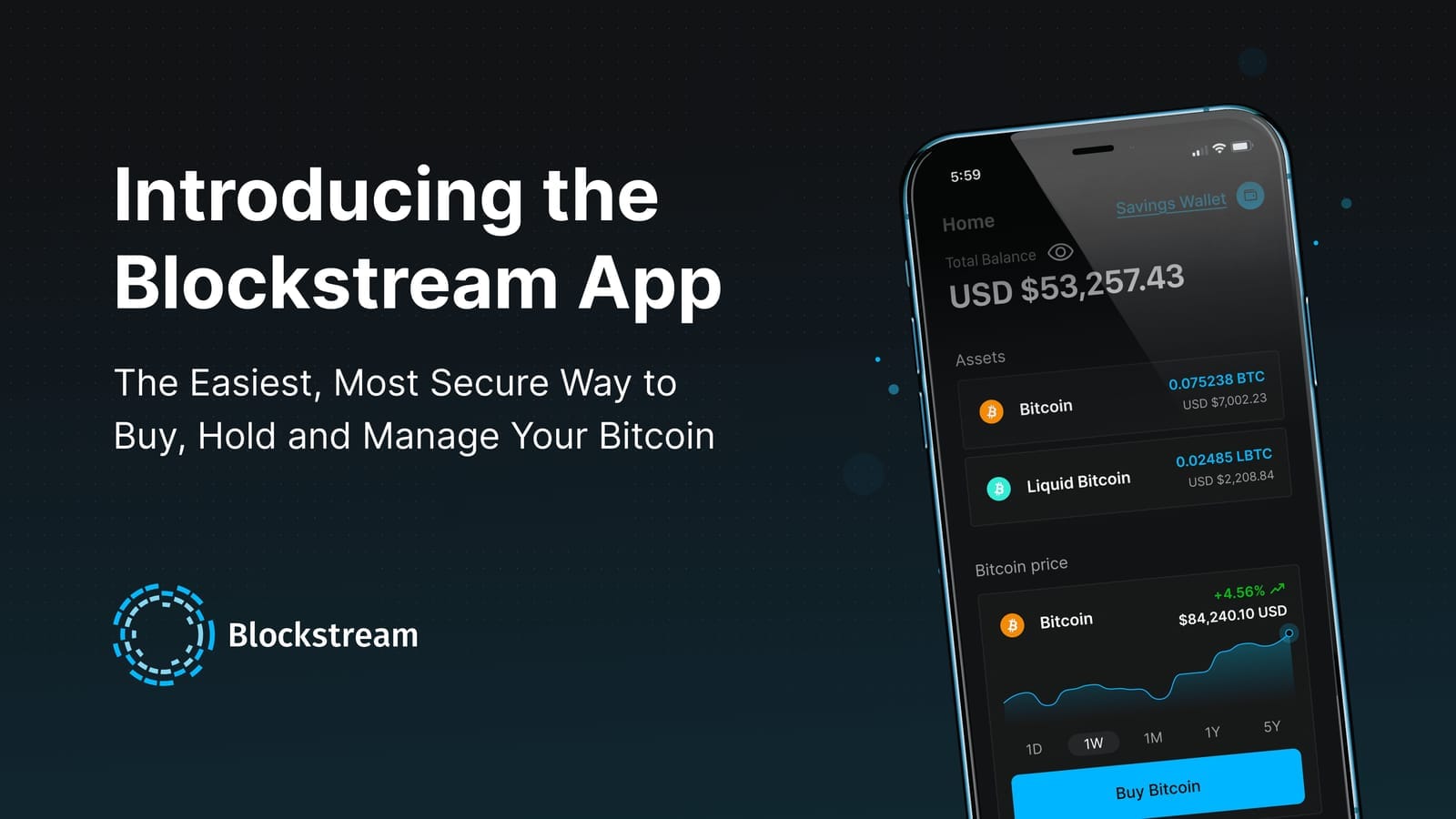Introducing the Blockstream App: The Bitcoin Wallet That Grows With You