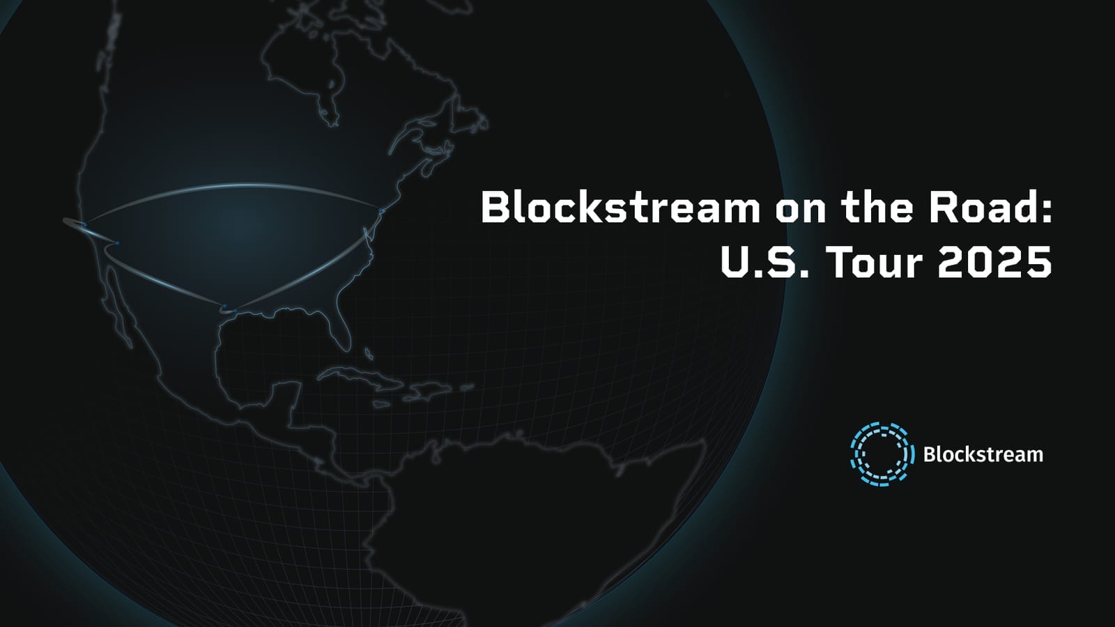 Blockstream Wraps Up U.S. Tour with a Defining Message: The Future of Finance Runs on Bitcoin
