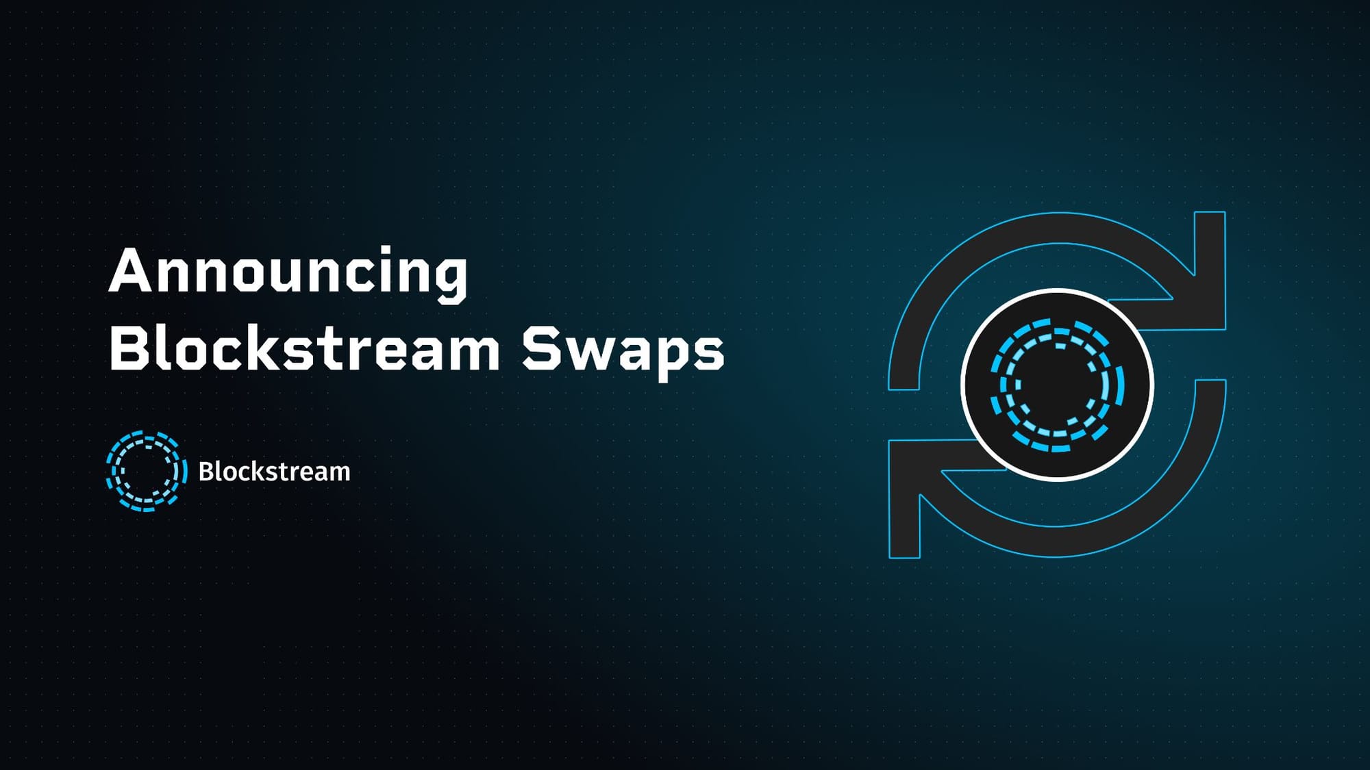 Announcing Blockstream Swaps